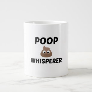 POOP WHISPERER GROTE KOFFIEKOP