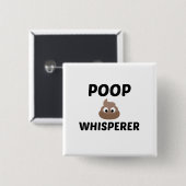 POOP WHISPERER VIERKANTE BUTTON 5,1 CM (Voorkant /achterkant)