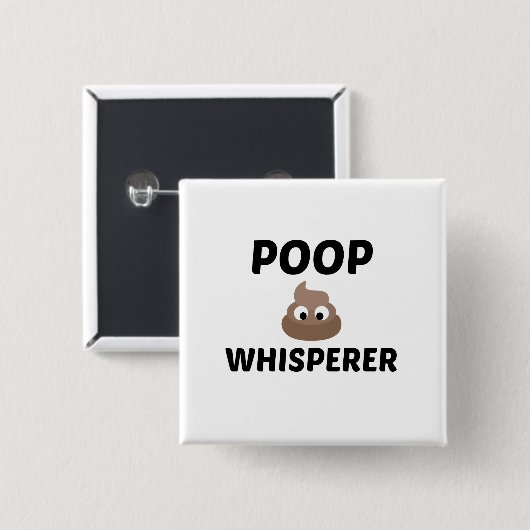 POOP WHISPERER VIERKANTE BUTTON 5,1 CM (Voorkant /achterkant)
