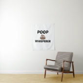 POOP WHISPERER WANDKLEED (In situ)
