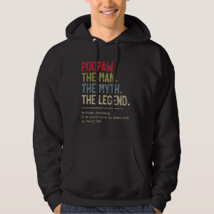 Poopaw het Man De mythe De legende die hij kent Hoodie