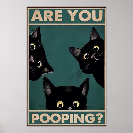 Pooping? Grappige zwarte katten Poster (Voorkant)