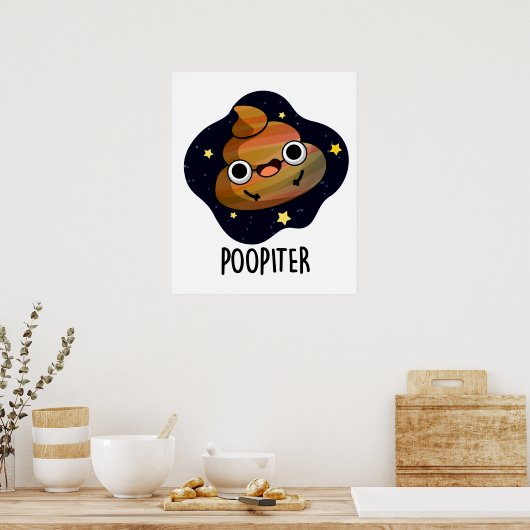Poopiter Funny Planet Jupiter Pun Poster (Keuken)