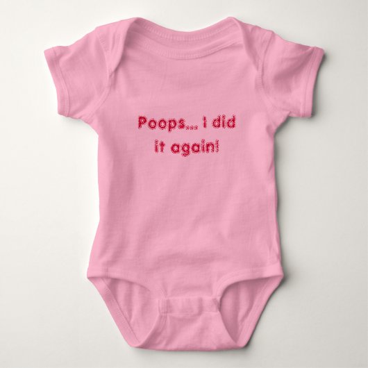 Poops.. Ik deed het opnieuw! Romper (Voorkant)