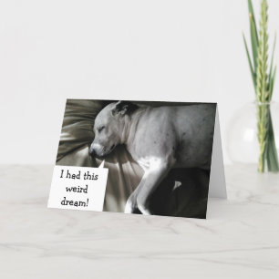 POOR DOG HAD EEN NIGHTMARE "UW TURNED 30!" KAART