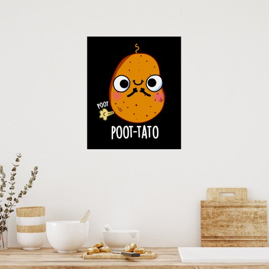 Poot-tato Funny Farting Potato Pun Dark BG Poster (Keuken)