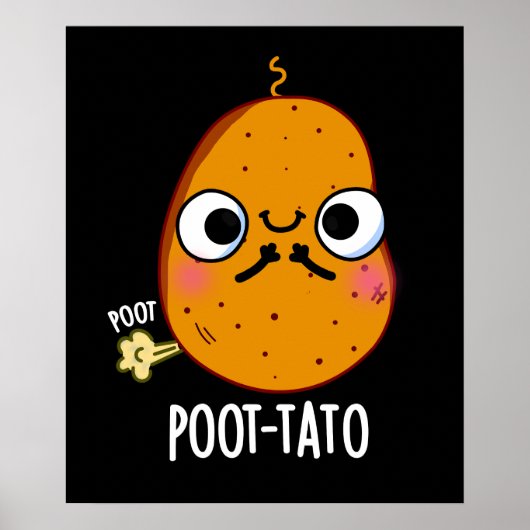 Poot-tato Funny Farting Potato Pun Dark BG Poster (Voorkant)