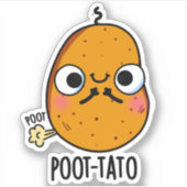 Poot-tato Funny Farting Potato Pun Sticker (Voorkant)