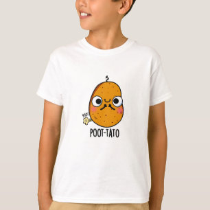 Poot-tato Funny Farting Potato Pun T-shirt