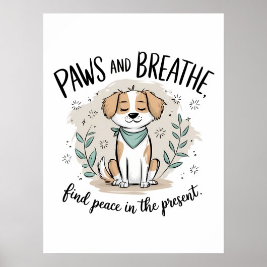 Pootjes en adem - Mindful Meditatie Dog Design Poster (Voorkant)