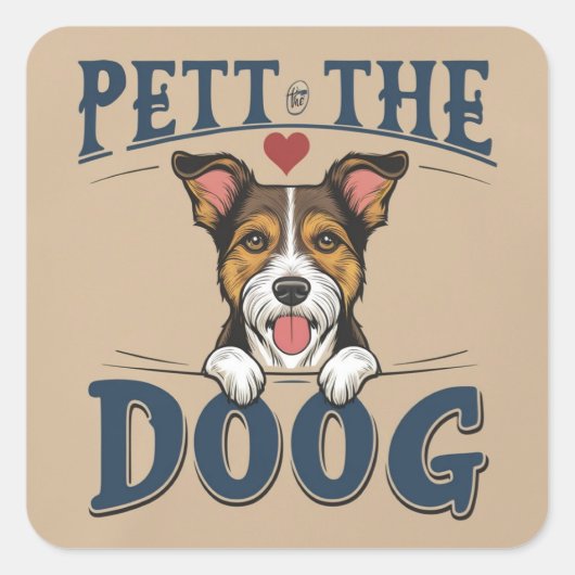 Pootjes voor alles vierkante sticker (Voorkant)