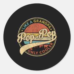 Pop als een opa alleen koeler retro Pop-pop vader Ronde Sticker