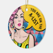 Pop Art A-List VIP Keramisch Ornament (Links)