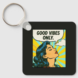 Pop Art “Alleen Goede Vibes” Sleutelhanger