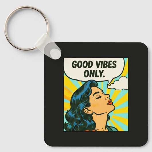 Pop Art “Alleen Goede Vibes” Sleutelhanger (Voorkant)