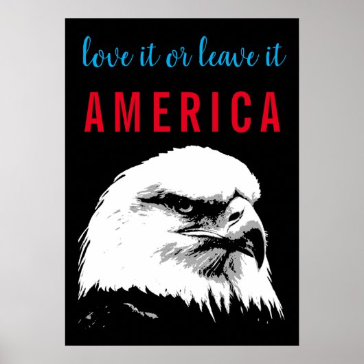 Pop Art Bald Eagle Love Verlaat Amerika Slogan Say Poster (Voorkant)