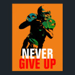 Pop Art geeft nooit Football voor succes op Poster<br><div class="desc">Populaire sport - Football Gamel Afbeelding.</div>