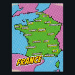 Pop Art Illustrated Frankrijk kaart Perfect Poster<br><div class="desc">Pop Art Illustrated Frankrijk Europese kaart in een prachtige  versleten stijl.</div>