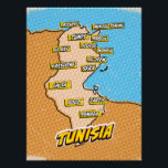 Pop Art Illustrated Tunesië kaart Perfect Poster<br><div class="desc">Pop Art Illustrated Tunesië Afrikaanse kaart in een prachtige versleten stijl.</div>