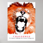 Pop Art Lion Motivatie Challenge Quote Poster<br><div class="desc">Motivatie prijsvragen Posters - Gezicht op Koning Lion - Motivatie uitdaging / Vertrouwen Digitaal dierenwerk - Lion Eyes Pop Afbeelding - Big Cats Digital Afbeeldingen</div>