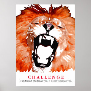 Pop Art Lion Motivatie Challenge Quote Poster