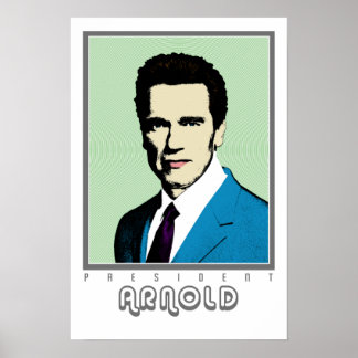 Pop Art President Arnold Poster