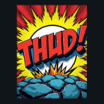 Pop Art "THUD!" Poster van de komische explosie<br><div class="desc">Stap terug in de tijd naar de levendige wereld van klassieke stripboeken met dit dynamische Pop Art "THUD!" poster. Dit stuk is niet zomaar een afbeelding; het is een verhaal dat een moment van pure, rauwe energie vastlegt. Geïnspireerd door de legendarische stijl van Roy Lichtenstein, brengt dit kunstwerk de dramatische...</div>