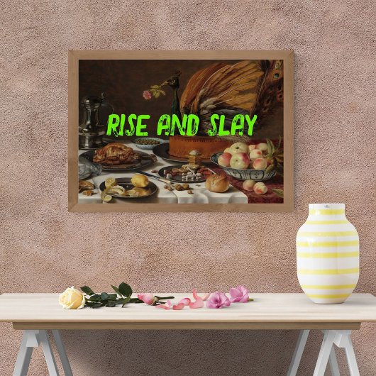 Pop Art Trendy Rise en Slay Funny Poster