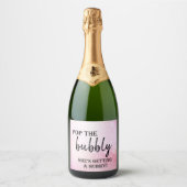 Pop de Bubble Ze krijgt een Hubby! Mousserende W Sparkling Wijnetiket (Voorkant)