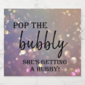 Pop de Bubble ze krijgt een Hubby! Sparkling Wijnetiket (Enkel label)