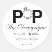Pop De champagne kreeg ze het verloving gedeelte Ronde Sticker (Voorkant)