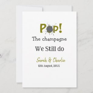 Pop de champagne we doen nog steeds goudgrijs kopp feestdagenkaart