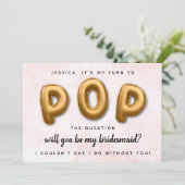 Pop De vraag | Bent u mijn Bridesmaid? Kaart (Staand voorkant)