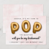 Pop De vraag | Bent u mijn Bridesmaid? Kaart (Voorkant / Achterkant)