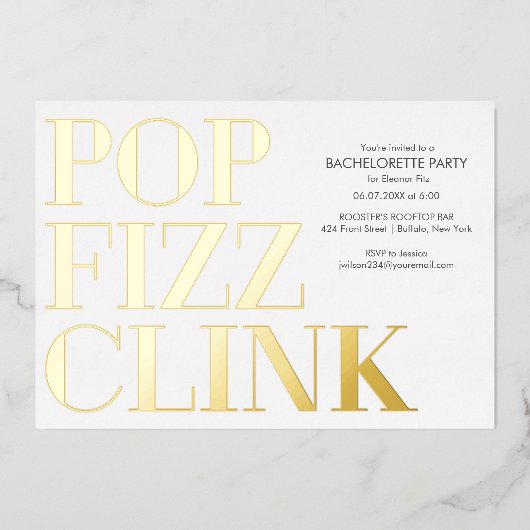 Pop Fizz Clink Bachelorette Party Folie Uitnodigen Folie Uitnodiging (Voorkant)