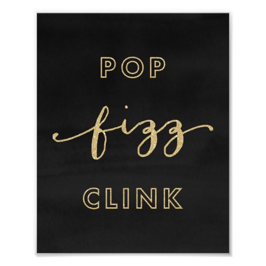 Pop Fizz Clink Black en Gold Art afdrukken Foto Afdruk (Voorkant)