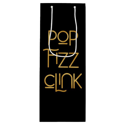 Pop Fizz Clink Elegante Typografie Wijn Cadeautas (Voorkant)