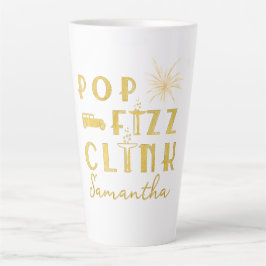 Pop Fizz Clink Gold Typograpy Modern New Years Eve Latte Mok
