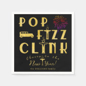Pop Fizz Clink Gold Typograpy Modern New Years Eve Servet (Voorkant)