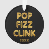 Pop Fizz Clink Moderne typografie Foto Ornament (voorkant)