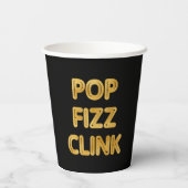 Pop Fizz Clink Moderne typografie Gelukkig Nieuwja Papieren Bekers (Achterkant)