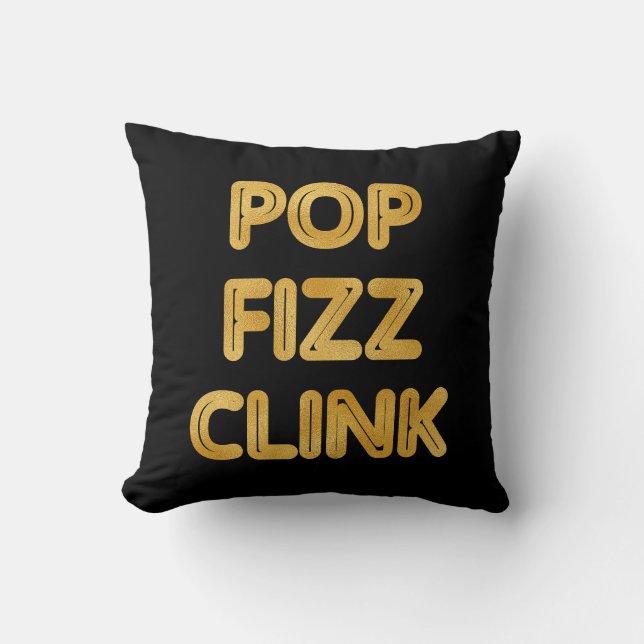 Pop Fizz Clink Moderne typografie Kussen (Voorkant)
