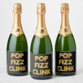 Pop Fizz Clink Moderne Typografie Oudejaarsavond Sparkling Wijnetiket (Flessen)