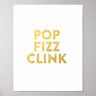 POP FIZZ CLINK New Years Eve Party Bar Cart Sign Poster