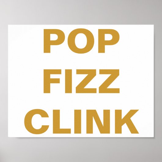 POP FIZZ CLINK Party Bar Cart Sign Poster (Voorkant)