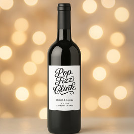 pop fizz clink typografie - Elegant Charm Wijn Etiket