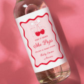 Pop het als ze pop Cherry Baby shower Champange Wijn Etiket