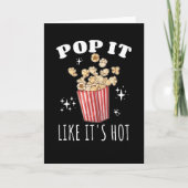 Pop het alsof het Hot Popcorn is Kaart (Voorkant)