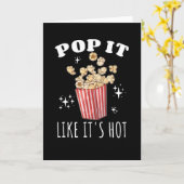 Pop het alsof het Hot Popcorn is Kaart (Gele Bloem)