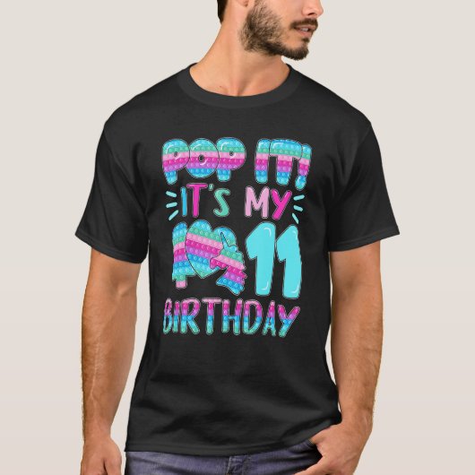 Pop Het is mijn 11e verjaardag Fidget Speelgoed To T-shirt (Voorkant)